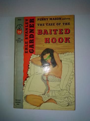 Pocket Book: THE CASE OF THE BAITED HOOK (Paperback) by Erle Stanley Gardner.