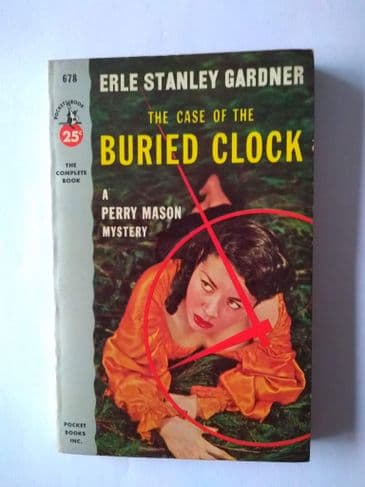 POCKET BOOK : THE CASE OF THE BURIED CLOCK by Erle Stanley Gardner (Paperback)