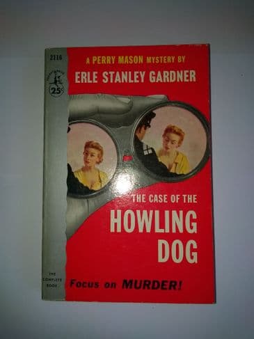 Pocket Book: THE CASE OF THE Howling Dog (Paperback) by Erle Stanley Gardner.