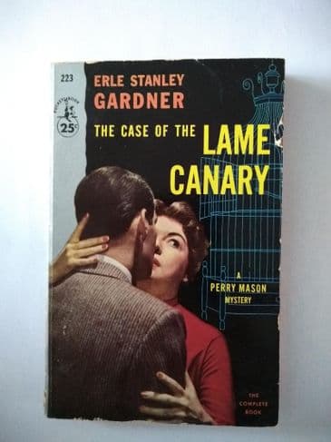 POCKET BOOK : THE CASE OF THE LAME CANARY by Erle Stanley Gardner (Paperback)