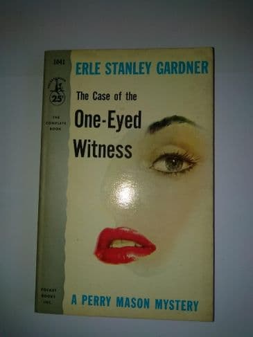 Pocket Book: THE CASE OF THE ONE EYED WITNESS (Paperback) by Erle Stanley Gardner.