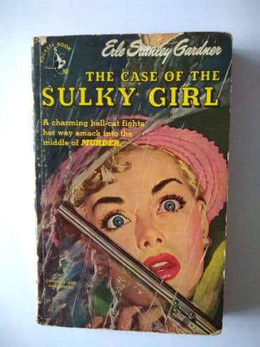 Pocket Book: THE CASE OF THE SULKY GIRL by Erle Stanley Gardner (Paperback)