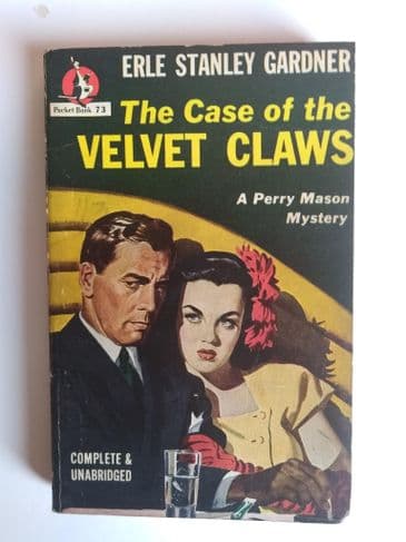 Pocket Book: THE CASE OF THE VELVET CLAWS by E.S Gardner (No.73) (Paperback)