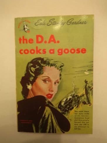 Pocket Book: THE D.A COOKS A GOOSE by Erle Stanley Gardner (Paperback)