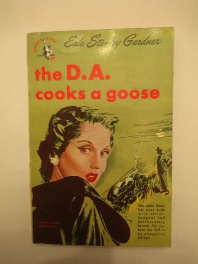 Pocket Book: THE D.A COOKS A GOOSE by Erle Stanley Gardner (Paperback)