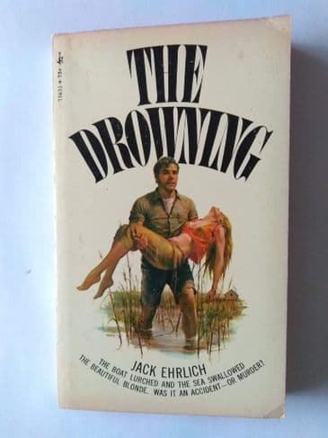 Pocket Book: THE DROWNING by Jack EHRLICH (Paperback)