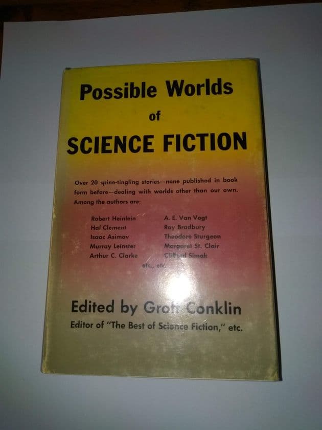 Possible Worlds of Science Fiction (Hardcover) edited by Groff Conklin