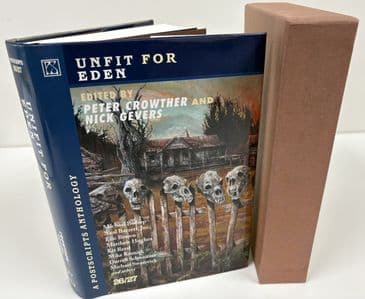 Postscripts: Unfit For Eden (Signed Slipcase) Ed Peter Crowther & Nick Gevers
