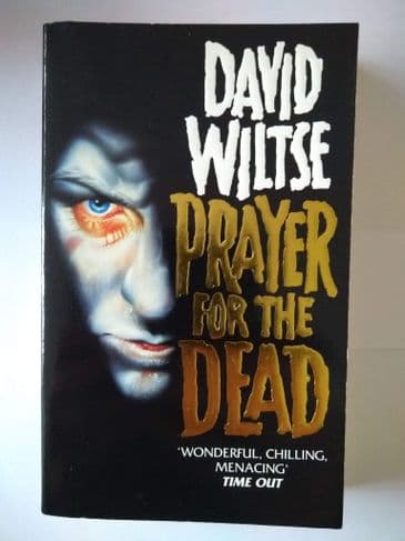 PRAYER FOR THE DEAD by David Wiltse (Paperback)