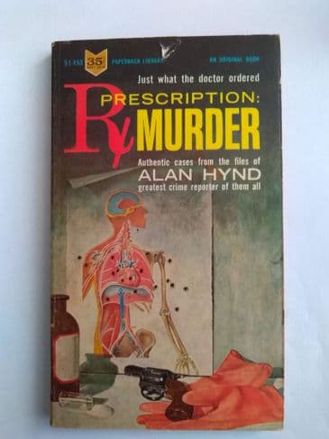 PRESCIPTION MURDER BY ALAN HYND (NO-51-153) (PAPERBACK)