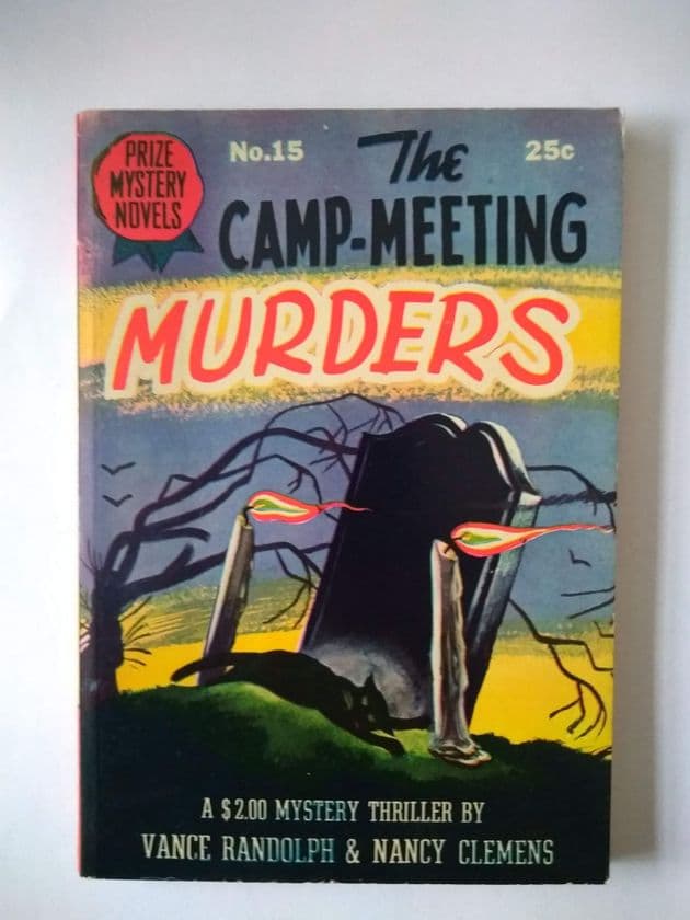 PRIZE MYSTERY NOVELS: THE CAMP-MEETING MURDERS (NO 15 ) (Paperback )