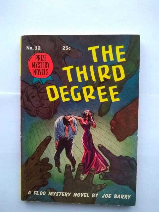 PRIZE MYSTERY NOVELS: THE THIRD DEGREE by Joe Barry (Paperback)