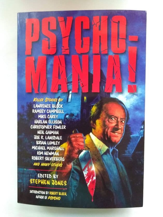 PSYCHO-MANIA! Edited by Stephen Jones  (Signed (Paperback)