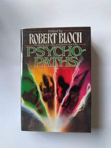 Psycho-paths (hardback) Edited by Robert Bloch