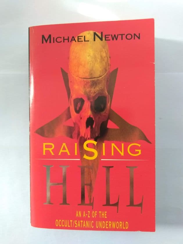 RAISING HELL by Michael Newton (Paperback)