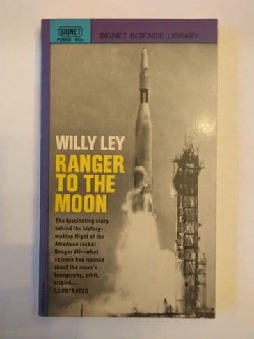 RANGER TO THE MOON by Willy Ley (Paperback)