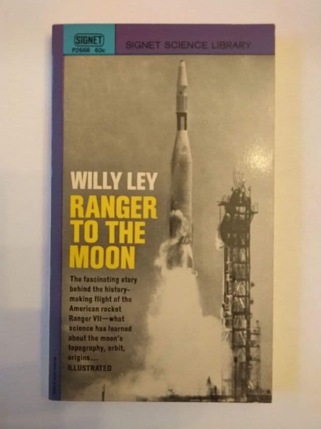 RANGER TO THE MOON by Willy Ley (Paperback)