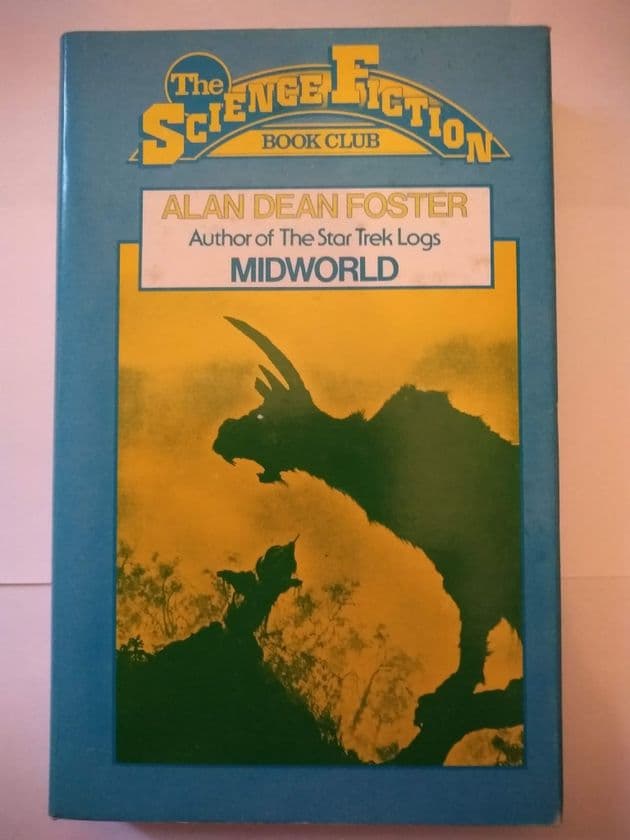 READERS UNION: MIDWORLD by Alan Dean Foster (Hardcover)