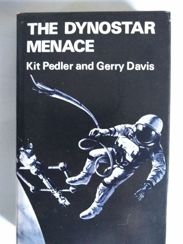 READERS UNION: THE DYNOSTAR MENACE by Kit Pedler & Gerry Davis (Hardcover)