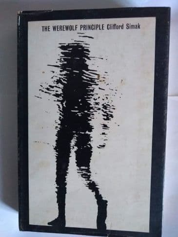 READERS UNION:  THE WEREWOLF PRINCIPLE BY CLIFFORD SIMAK. (HARDBACK)