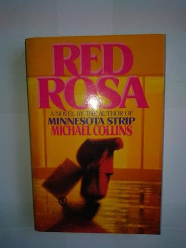 Red Rosa (Signed Hardback) by Michael Collins