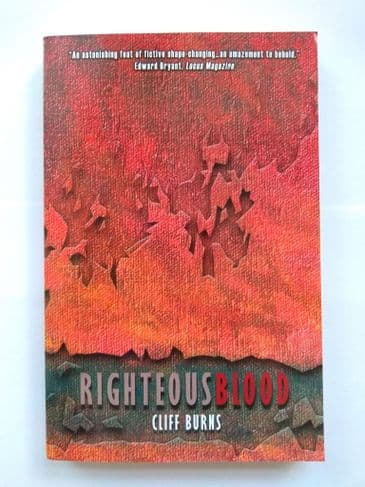 RIGHTEOUS BLOOD BY CLIFF BURNS. (SIGNED PAPERBACK)