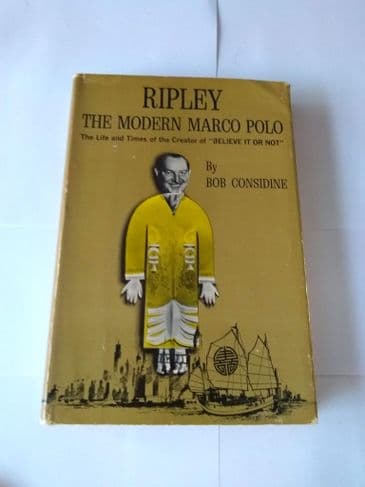 RIPLEY THE MODERN MARCO POLO BY BOB CONSIDINE (HARDBACK)
