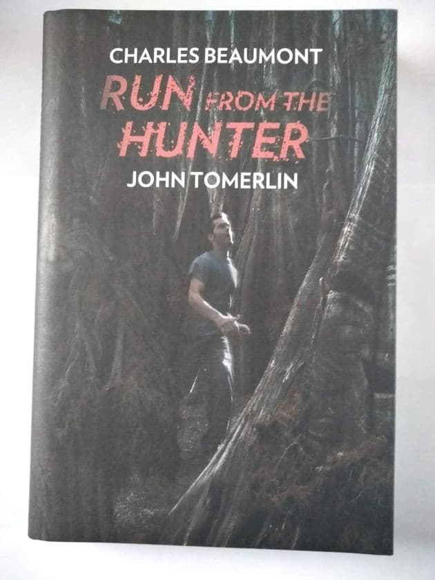 RUN FROM THE HUNTER by Charles BEAUMONT (Signed Limited Edition) (Hardcover)
