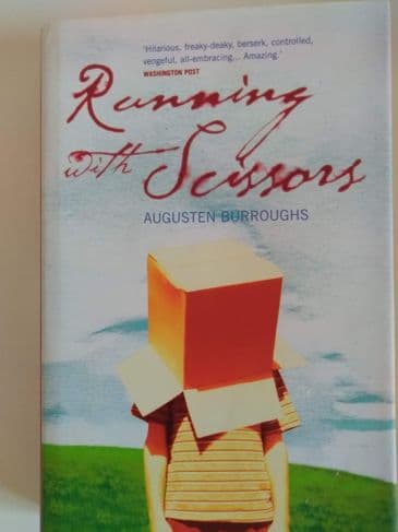 RUNNING WITH SCISSORS (HARDBACK) BY AUGUSTEN BURROUGHS