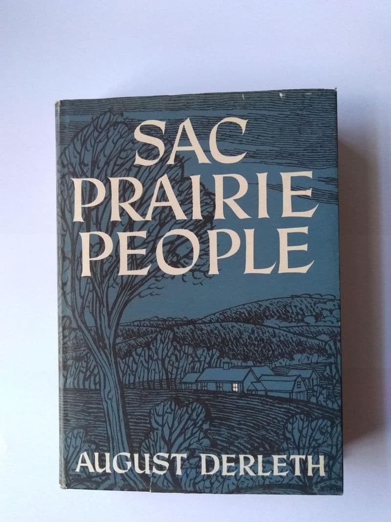 Sac Prairie People. (hardback) by August Derleth