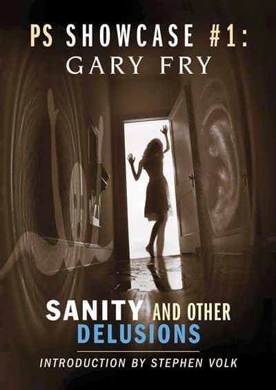 Sanity and Other Delusions [Signed Hardcover] by Gary Fry