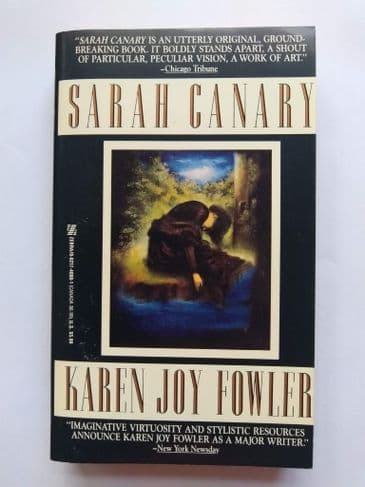 SARAH CANARY BY KAREN JOY FOWLER  (PAPERBACK)