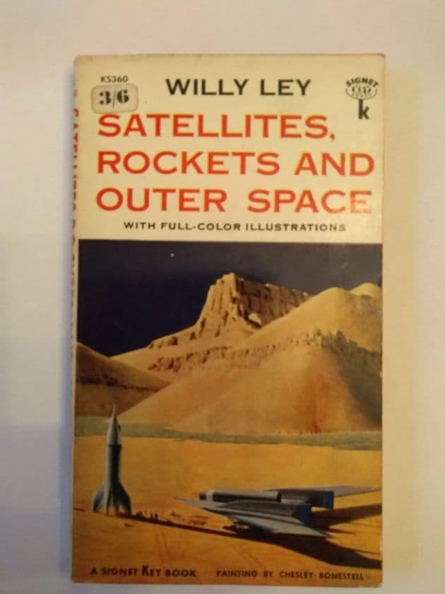 SATELLITES,ROCKETS & OUTER SPACE by Willy Ley  (Paperback)