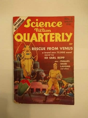 SCIENCE FICTION QUARTERLY NO 3 SPRING 1941.