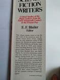 SCIENCE FICTION WRITERS EDITED BY E. F. BLEILER. (HARDBACK)