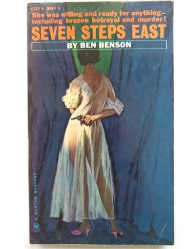 SEVEN STEPS EAST BY BEN BENSON. (A-2223) (PAPERBACK)