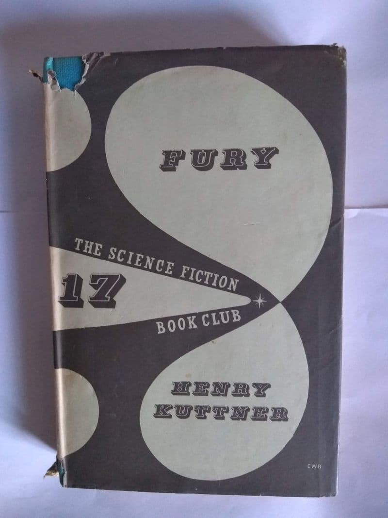 SFBC :  FURY BY HENRY KUTTNER.  (HARDBACK)