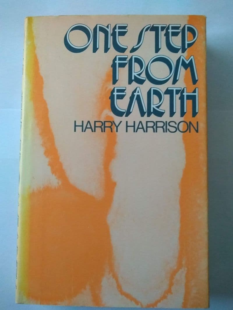 SFBC :  ONE STEP FROM EARTH BY HARRY HARRISON.   (HARDBACK)