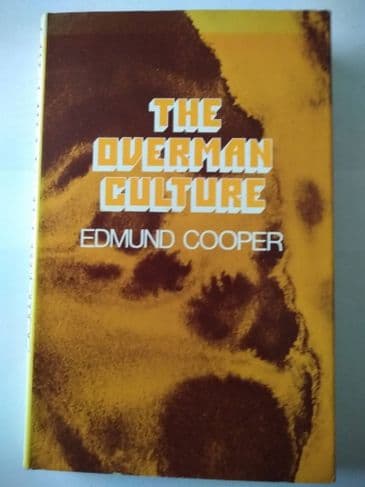 SFBC : THE OVERMAN CULTURE by Edmund Cooper (Hardcover)
