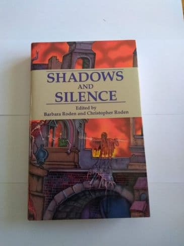 Shadows & Silence (Hardback) Edited By Barbara & Christopher Roden