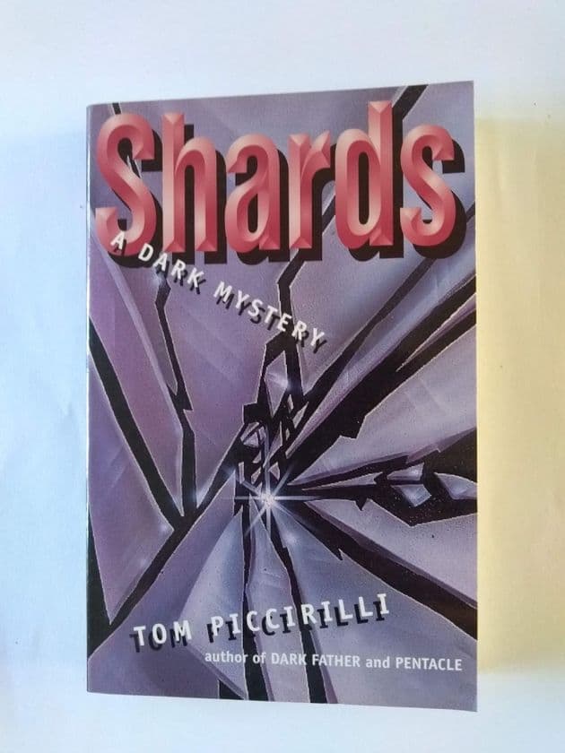SHARDS by Tom PICCIRILLI (Paperback)
