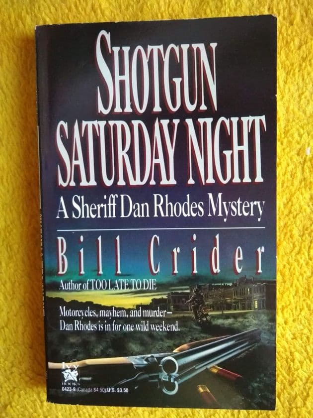 SHOTGUN SATURDAY NIGHT by Bill CRIDER  (Paperback)