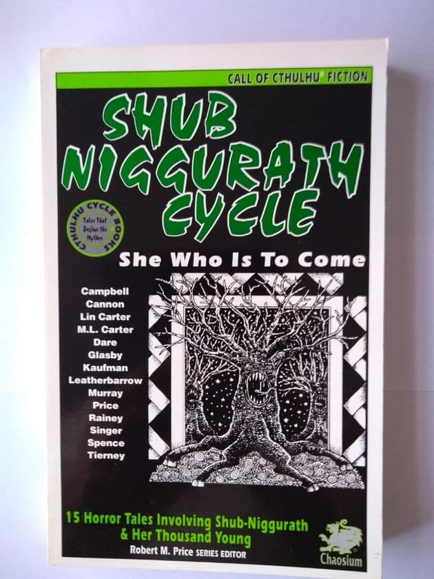Shub Niggurath Cycle (Paperback)selected by Robert M Price
