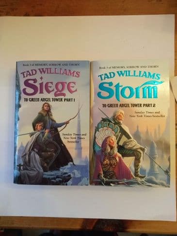 SIEGE/STORM. PART 1 & 2 OF TO GREEN ANGEL TOWER BY TAD WILLIAMS. (PAPERBACK)