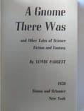 SIMON & SCHUSTER.  A GNOME THERE WAS BY LEWIS PADGETT (HARDBACK)