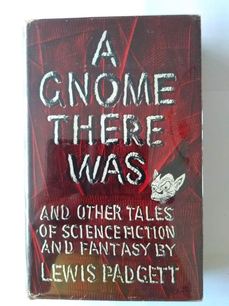 SIMON & SCHUSTER.  A GNOME THERE WAS BY LEWIS PADGETT (HARDBACK)