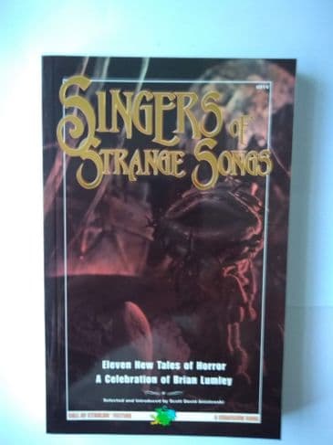 Singers of strange songs (paperback) selected by Scott David Aniolowski