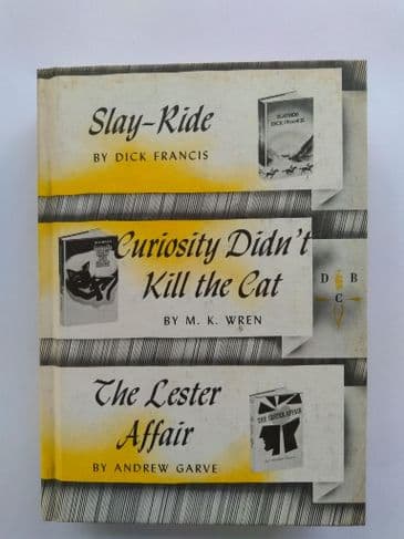 SLAY - RIDE/CURIOUSITY DID'NT KILL THE CAT/THE LESTER AFFAIR (Hardcover)