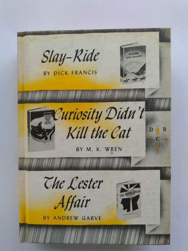 SLAY - RIDE/CURIOUSITY DID'NT KILL THE CAT/THE LESTER AFFAIR (Hardcover)