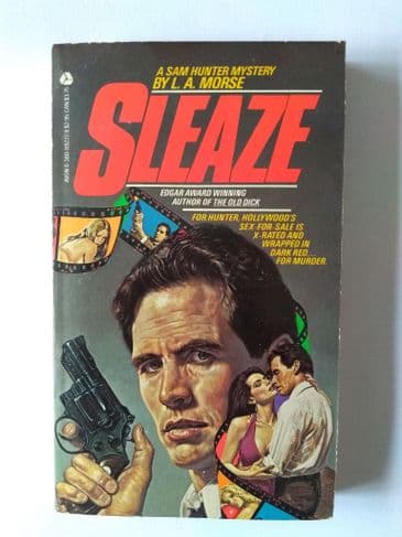 SLEAZE by L.A MORSE (Paperback)